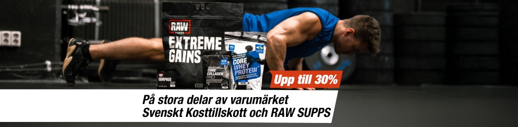 Upp till 30% p varumrket Svenskt Kosttillskott och RAW Supps